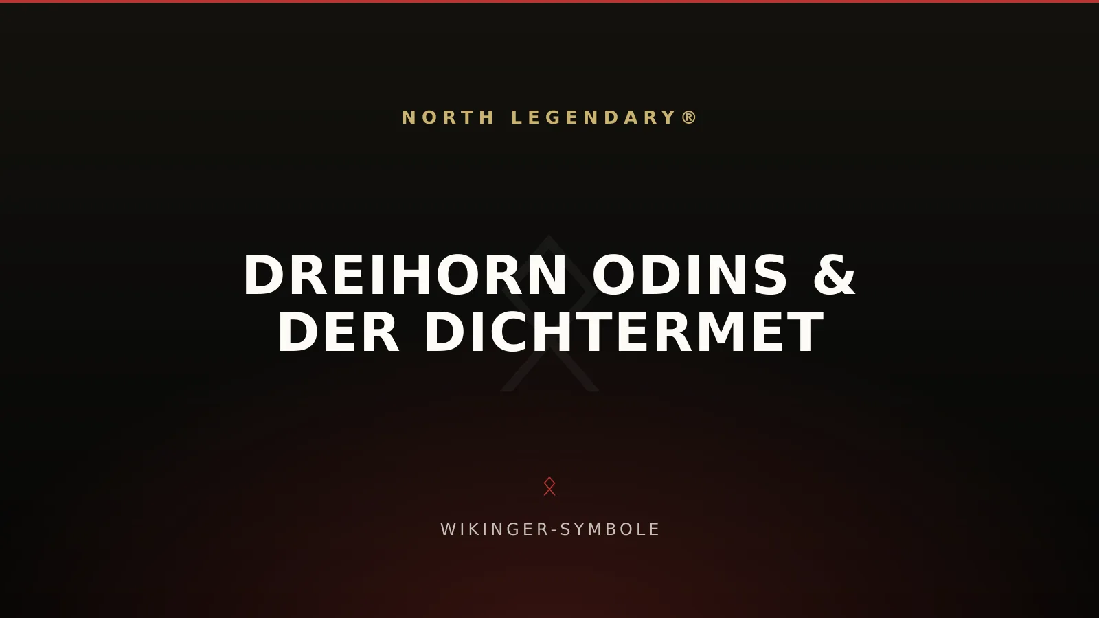 Triskele aus drei verschlungenen Trinkhörnern, das sogenannte Dreihorn Odins, daneben Odin als Adler mit dem Dichtermet